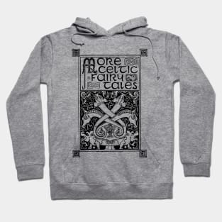 Celtic Fairy Tales Hoodie